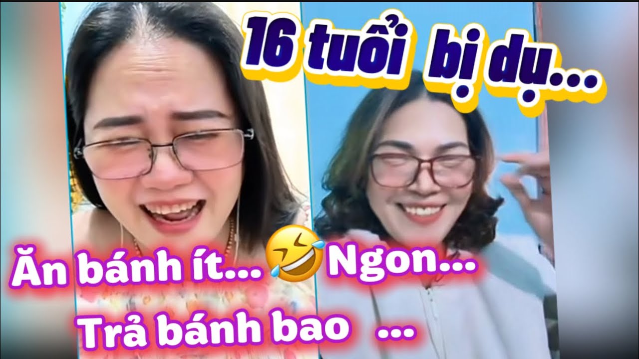 💕Vài lần sau…Ngon. ➡️ 16 tuổi bị dụ… cho ăn bánh ít… cả năm?…🤣🤣