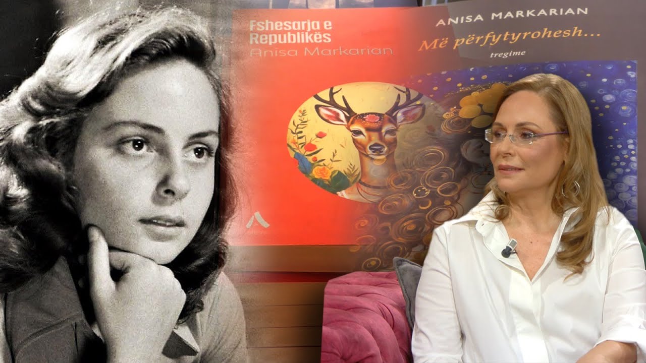 Anisa Markarian hap ‘arkivat’ e zemrën, Ç'fshihet pas “Fshesarja e Republikës” e “Më përfytyrohesh…”