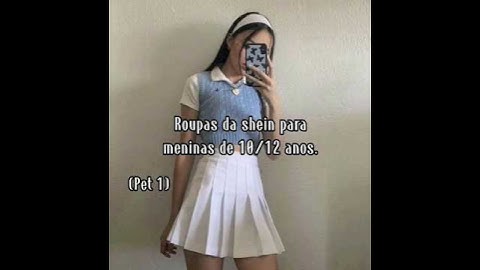Roupas da Shein para meninas de 10/12 anos 💕 #escreva_se_no_canal #aesthetic #viral #fypシ#viraliza