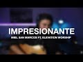 &quot;Impresionante&quot; (Acústico) - Abels Worship | Miel San Marcos ft. Elevation Worship