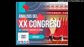 Ánalisis del XX Congreso del Partido Comunista Chino (PCCh)