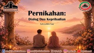 Ngaji Filsafat 508 : Pernikahan - Dialog Dua Kepribadian