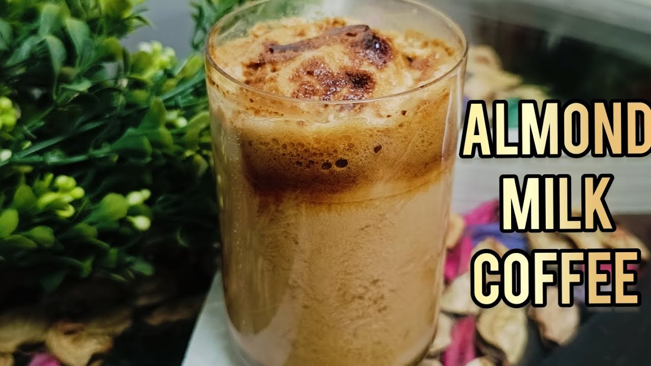 Almond Milk Coffee Badam Milk Recipe Coffee Recipe Almond Milk
