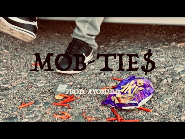 Mob-Tie$ - @BassBummvaldez  Prod. @ayobudd  (OFFICIAL MUSIC VIDEO)