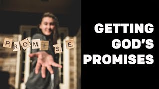 How To Get The Promises of God | 2-Minute Devotions #19