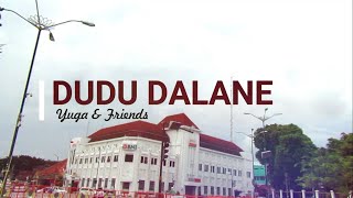 Dudu Dalane - Yuga & Friends [ ]