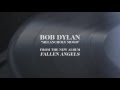 Bob Dylan - &quot;Melancholy Mood (Audio)&quot;