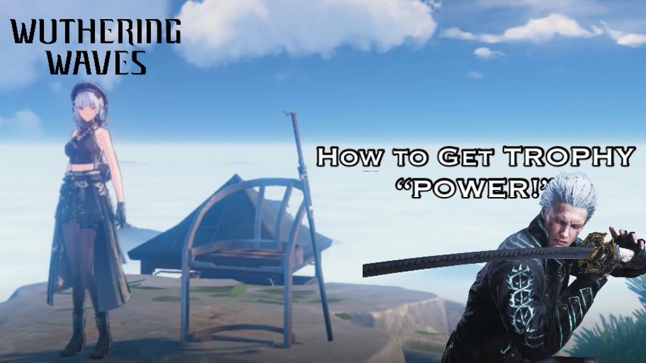 How to get Trophy POWER! | Wuthering Waves - YouTube