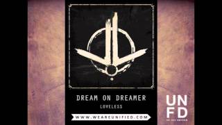 Watch Dream On Dreamer Loveless video