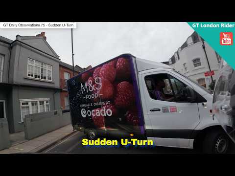 Sudden U-Turn - GT Daily Observations 75 #gtlondonrider