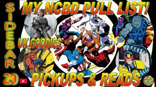 Sidebar - 029: Pickups, Reads & My NCBD Pull List