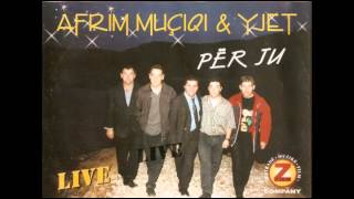 Afrim Muçiqi & Yjet Potpuri Live 3 Official Audio