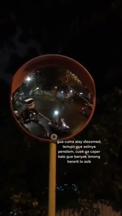 STORY WA 30 DETIK TERBARU || BERARTI LO ASIK