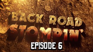 Back Road Stompin' -  Episode 6   Richloam WMA