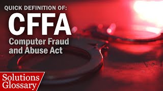 What is CFAA? – Computer Fraud and Abuse Act Explained | @SolutionsReview Glossary #Shorts