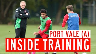 👀 INSIDE TRAINING | Port Vale (A)