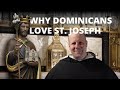 Why dominicans love st joseph