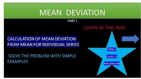 Mean deviation from mean of individual series.part 1.Measures of dispersion . CBSE , NCERT malayalam