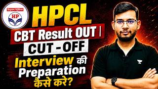 HPCL CBT Result OUT | Expected Cut-Off & Interview Preparation Strategy 2026