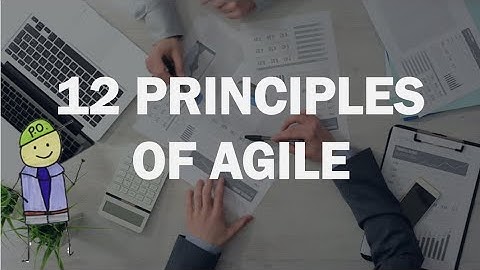Agile 12 principles | ISTQB AT