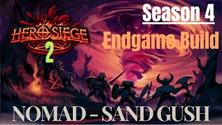 Endgame Nomad Sand Gush - Season 4 Hero Siege 2