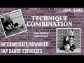 TAP DANCE TUTORIAL - Intermediate/Advanced Paradiddle Technique Exercise - Jenne Vermes