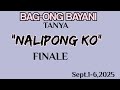 Bayani Finale Nalipong Ko September 6 2025 