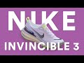Nike Invincible 3 - Refined ZoomX Cushioning for Everyday Running  | FULL REVIEW