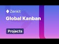 Global kanban  zenkit projects