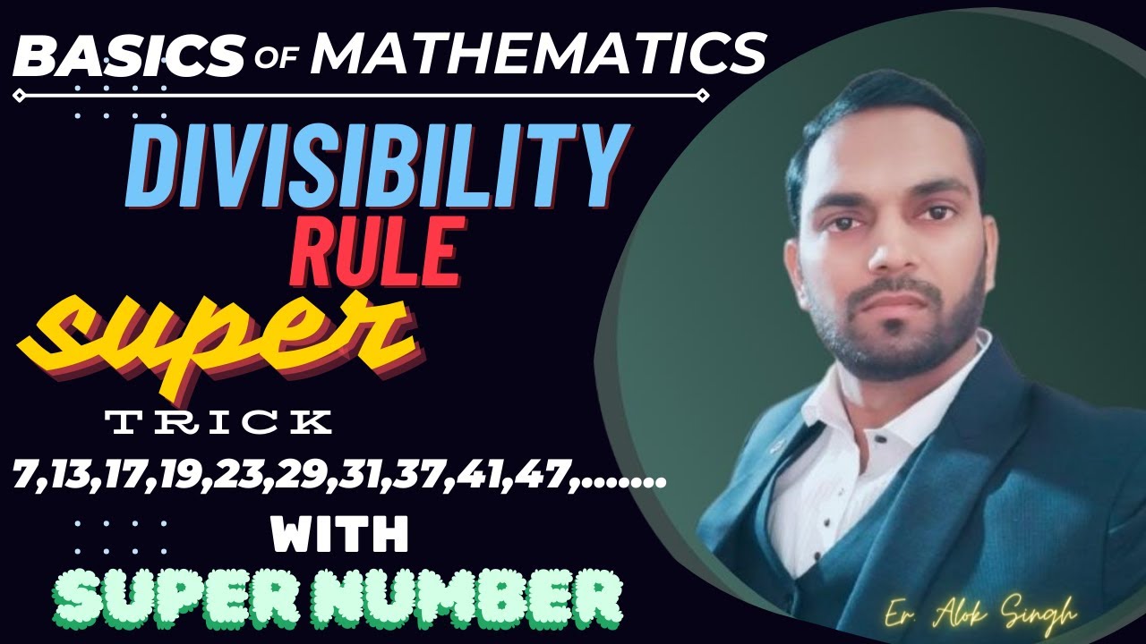 Divisibility Rule Of Any Number Super Trick For Divisibility Rule Of divisibility-rule-of-any-number-super-trick-for-divisibility-rule-of
