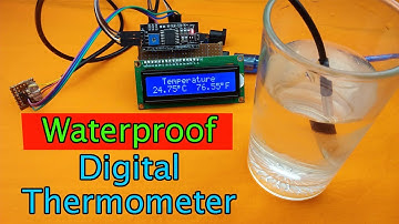 How to make a Waterproof Digital Thermometer using DS18B20 and Arduino