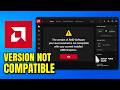 How To Fix Version Of AMD Software Launched Is Not Compatible With Current Installed AMD Graphics