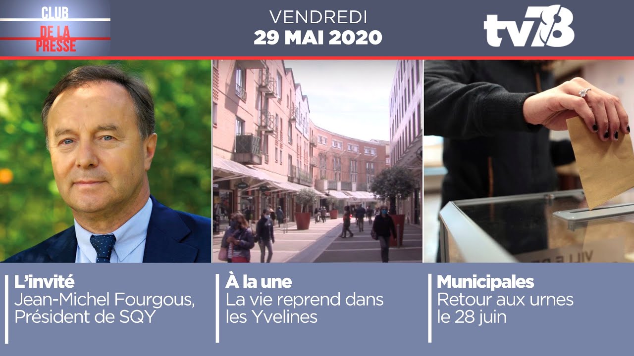 Club de la Presse. Emission du vendredi 29 mai 2020