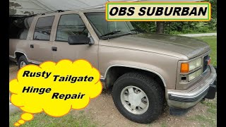 How To Repair A Rusty Tailgate Hinge on OBS Suburban