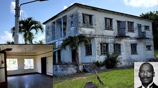 Lets explore the first premier of St kitts and Nevis old abandoned house, Robert Bradshaw died 1978