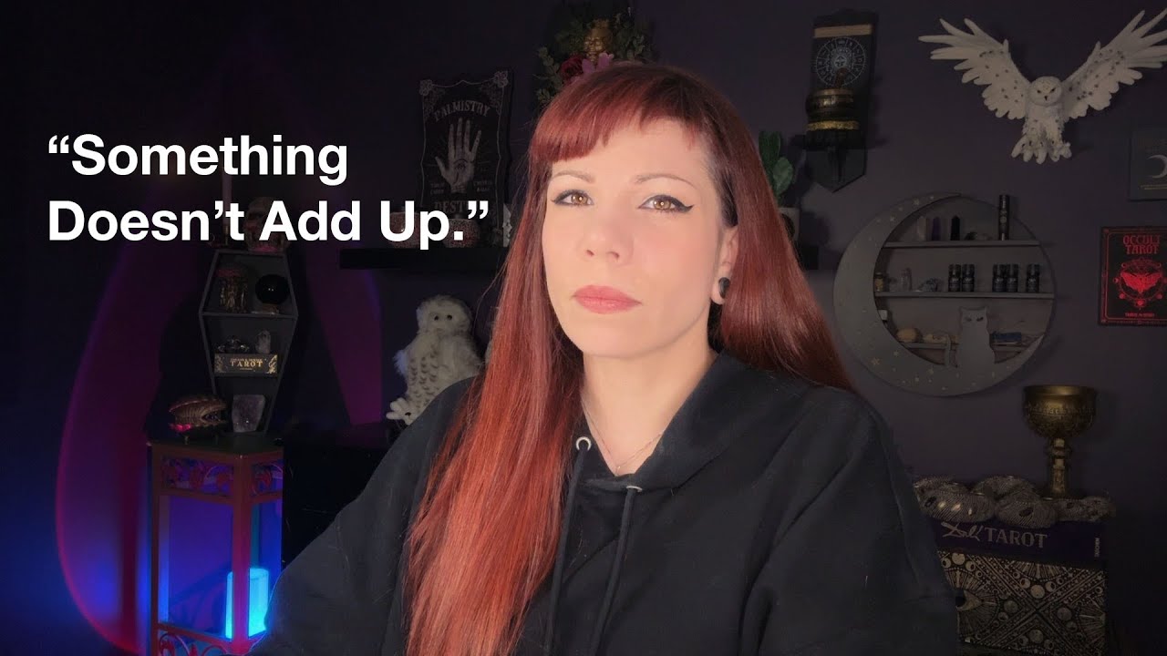 IT DOESN’T ADD UP BECAUSE ITS NOT THE FULL STORY // SOMEONE KEEPS TRYING TO CHANGE THE NARRATIVE 