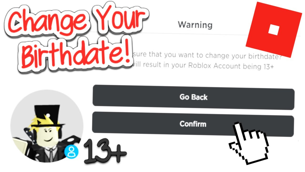 How To Change Your Birthdate On Roblox If Under 13 (2023) - Youtube