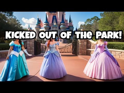 Disney Princesses Kicked Out Of Disney World!