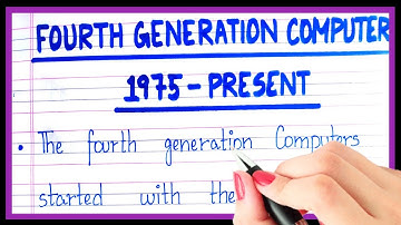 4th generation of computer | Definition of fourth generation of computer | Computer generation