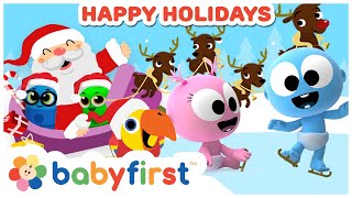 christmas 2022 for kids happy holidays w googoo gaagaa larry more xmas carols babyfirst tv