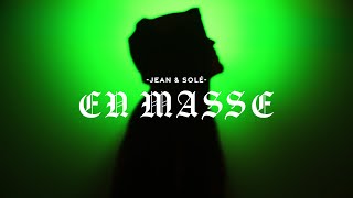 JEAN X SOLÉ - EN MASSE