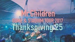 Mr.Children Blu-ray Thanksgiving 25 ライブ