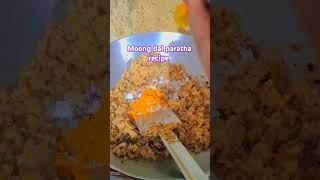 #hindisong moongdal paratha recipe 🤤🤤🤤🤤🤤🤤🤤