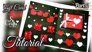 Gift Card Tutorial | Part 2 | Handmade Card | birthday and anniversary gift ideas | S Crafts