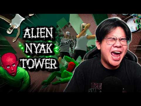 TAMATIN ALIEN NYAK TOWER ! BANYAK BANGET ANOMALINYA WKWKWK