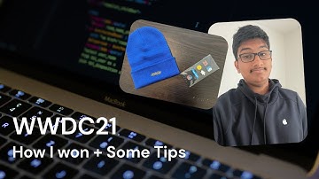 WWDC21 Swift Student Challenge - How I won + Some tips