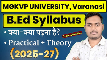 MGKVP UNIVERSITY: B.Ed 1st Semester Syllabus | MGKVP | B.Ed 2025-27 Syllabus | The Perfect Study |