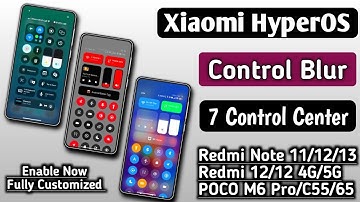 HyperOS+MIUI 14 Top 7 Control Centre Blur Feature, Enable Control Centre Blur Any Redmi, Xiaomi,POCO