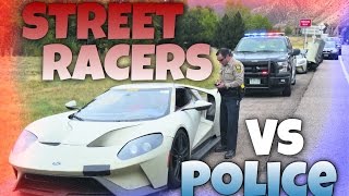 Street Racers Vs Police Compilation Insane Wins Fails 2017