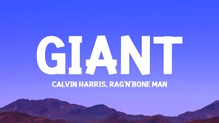 @CalvinHarris, @ragnboneman  - Giant (Lyrics) Resimi